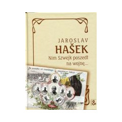 Nim Szwejk poszedł na wojnę