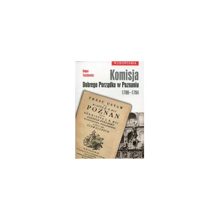 Komisja Dobrego Porządku w Poznaniu 1780-1784