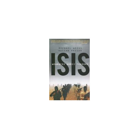 ISIS Wewnątrz armii terroru