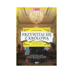 Przywitaj się z królową