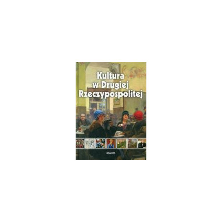 Kultura w Drugiej Rzeczypospolitej