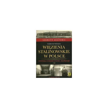 Więzienia stalinowskie w Polsce