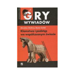 Kłamstwo i podstęp we współczesnym świecie