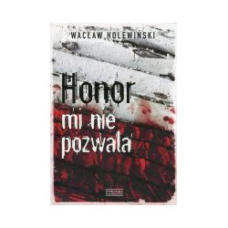 Honor mi nie pozwala