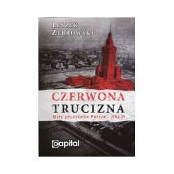 Czerwona trucizna. Mity przeciwko Polsce - Akt II
