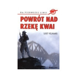 Powrót nad rzekę Kwai