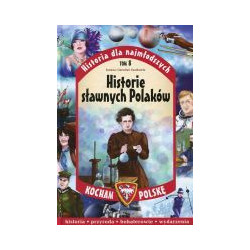 Historie sławnych Polaków