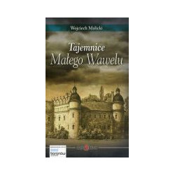 Tajemnice Małego Wawelu