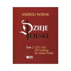 Dzieje Polski tom 2: 1202-1340