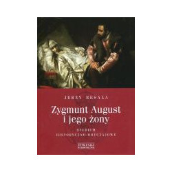 Zygmunt August i jego żony
