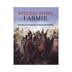 Wielkie bitwy i armie
