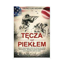 Tęcza nad piekłem
