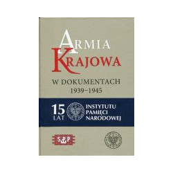 Armia Krajowa w dokumentach 1939-1945 Tom 1 część 1 i 2