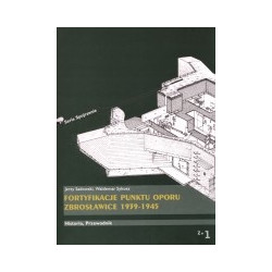 Fortyfikacje punktu oporu Zbrosławice 1939-1945.