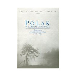 Polak w carskim mundurze