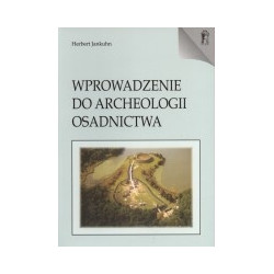 Wprowadzenie do archeologii osadnictwa