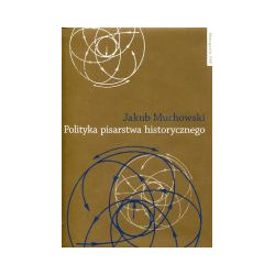 Polityka pisarstwa historycznego