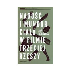 Nagość i mundur. Ciało w filmie Trzeciej Rzeszy