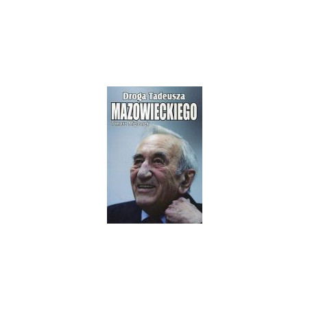 Droga Tadeusza Mazowieckiego