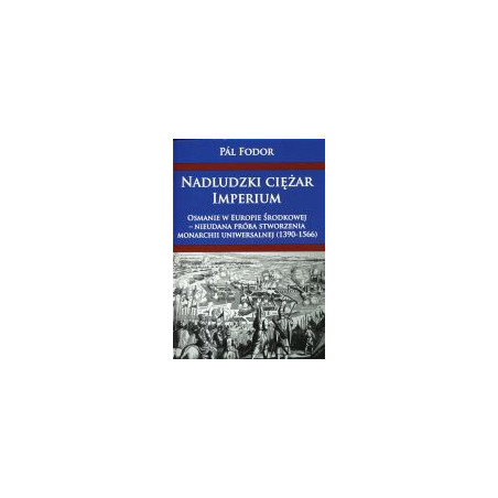 Nadludzki ciężar Imperium