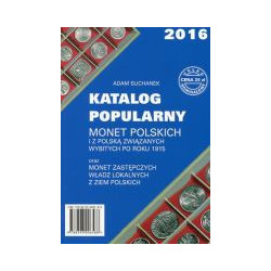 Katalog popularny (2016) monet polskich i z Polską związanych wybitych po roku 1915