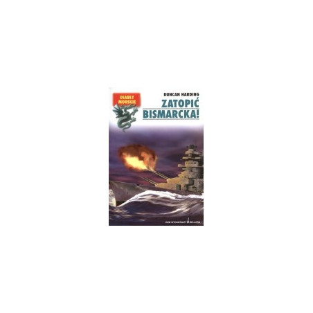 Zatopić Bismarcka!