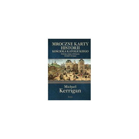 Mroczne karty historii kościoła katolickiego