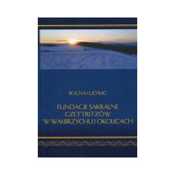 Fundacje sakralne Czettritzów w Wałbrzychu i okolicach