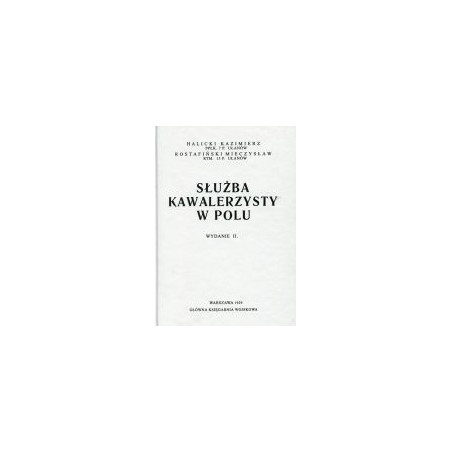 Służba kawalerzysty w polu