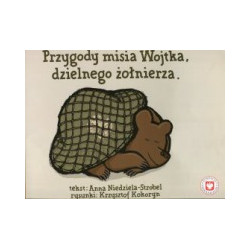Przygody misia Wojtka, dzielnego żołnierza