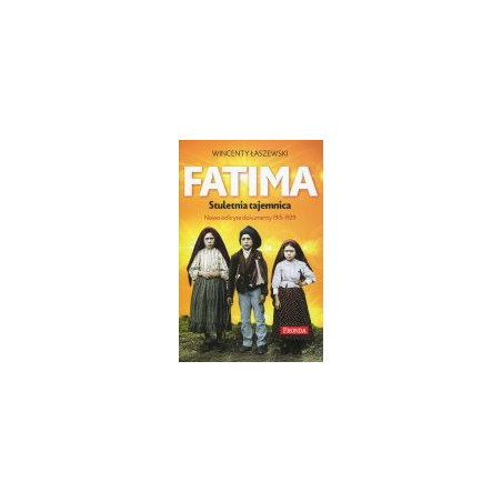 Fatima Stuletnia tajemnica
