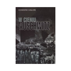 W cieniu Auschwitz