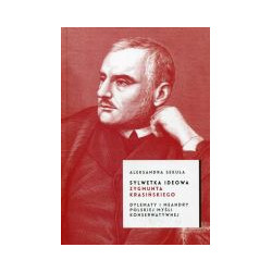 Sylwetka ideowa Zygmunta Krasińskiego