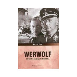 Werwolf Ostatni zaciąg Himmlera
