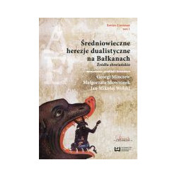 Średniowieczne herezje dualistyczne na Bałkanach