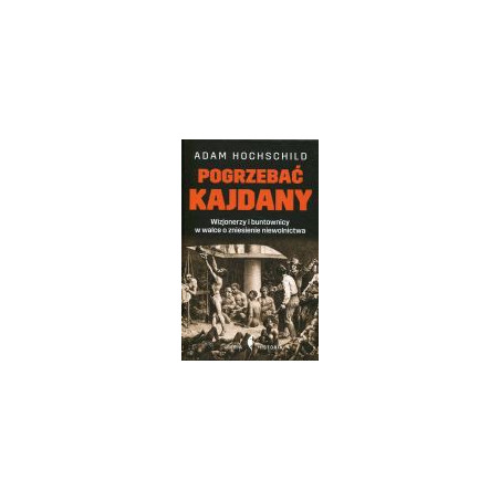 Pogrzebać kajdany
