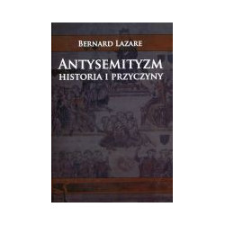 Antysemityzm. Historia i przyczyny.
