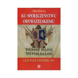 Ku społeczeństwu obywatelskiemu