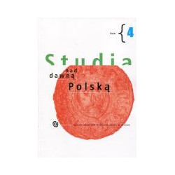 Studia nad dawną Polską tom 4