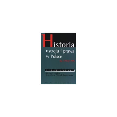 Historia ustroju i prawa w Polsce do 1772/1795