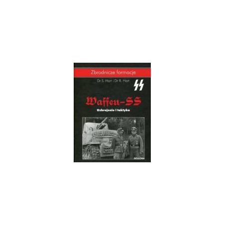 Waffen-SS Uzbrojenie i taktyka