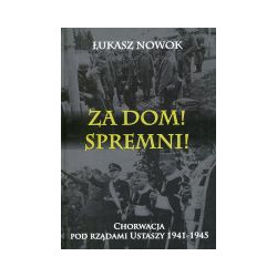 Za Dom! Spremni!