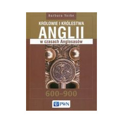 Królowie i królestwa Anglii w czasach Anglosasów