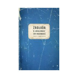 Zagłada w Medalionach Zofii Nałkowskiej