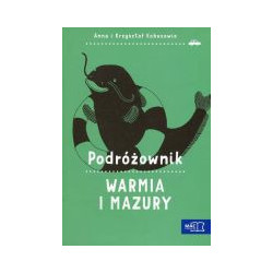Podróżownik. Warmia i Mazury