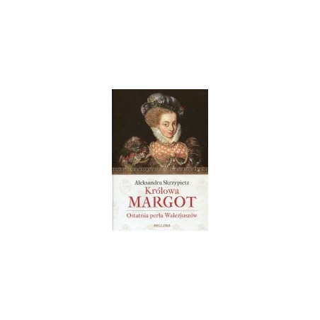 Królowa Margot