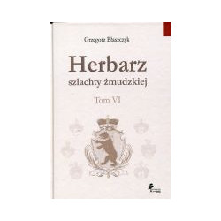 Herbarz szlachty żmudzkiej Tom 6