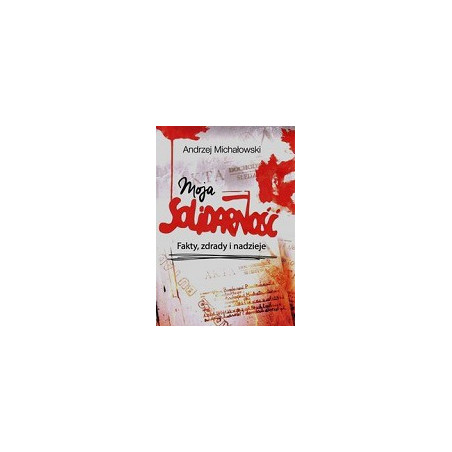Moja Solidarność
