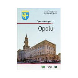 Spacerem po Opolu