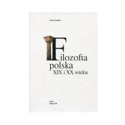 Filozofia polska XIX i XX wieku t. 1-2